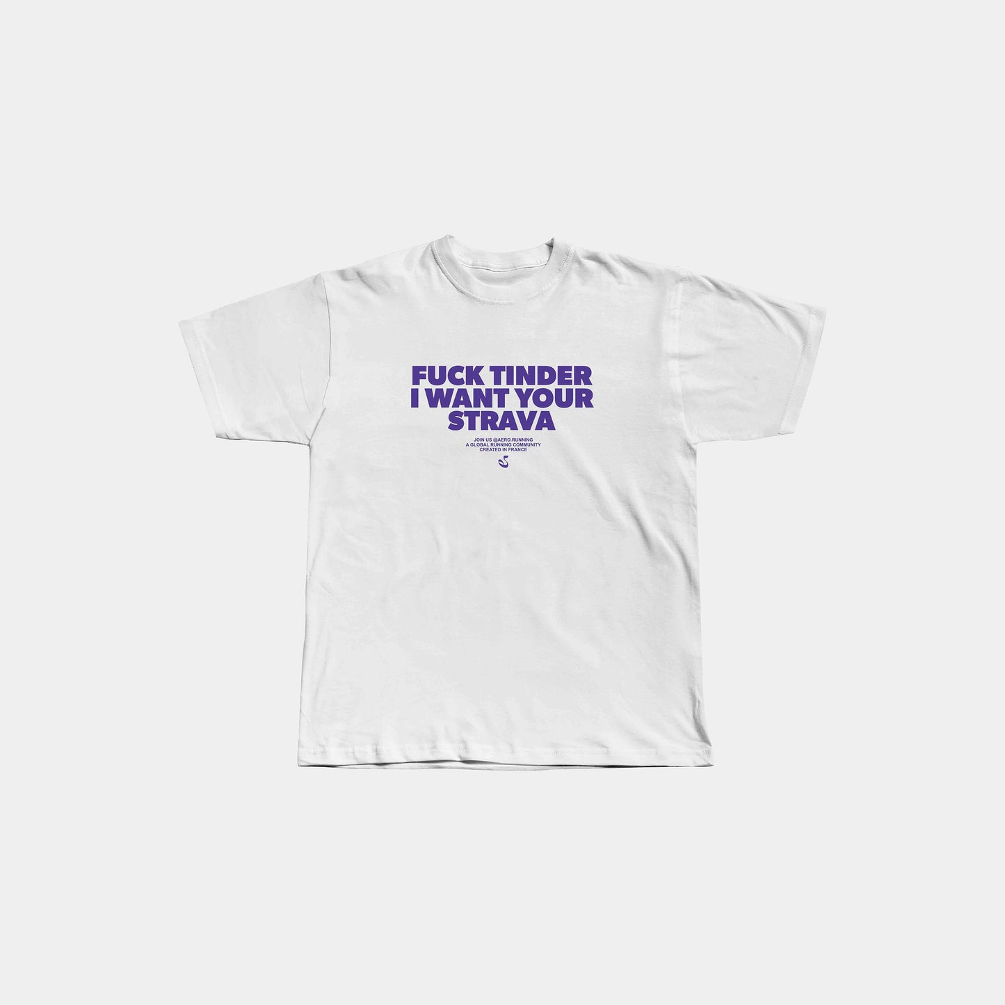 T-shirt Blanc "Fuck Tinder I want your Strava"